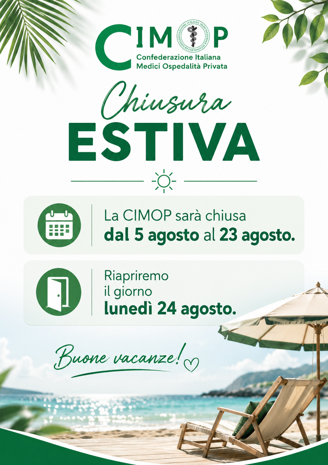 Chiusura estiva Chiusura estiva